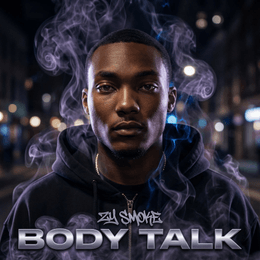 Zy Smoke-Body Talk